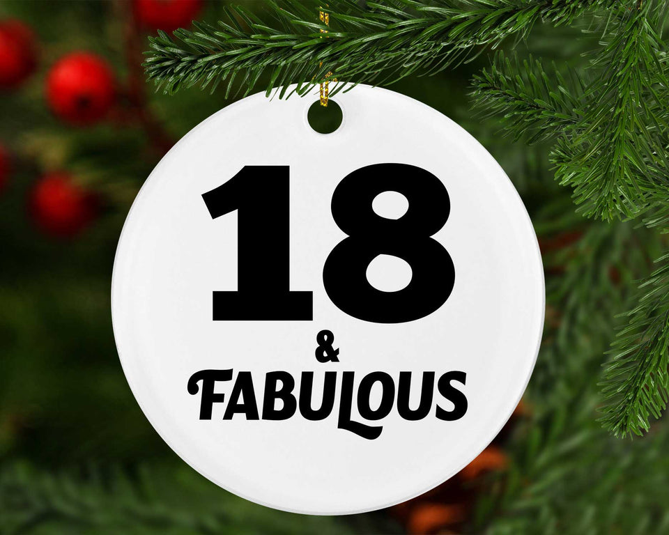 18th Birthday 18 & Fabulous - Circle Ornament