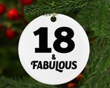 18th Birthday 18 & Fabulous - Circle Ornament