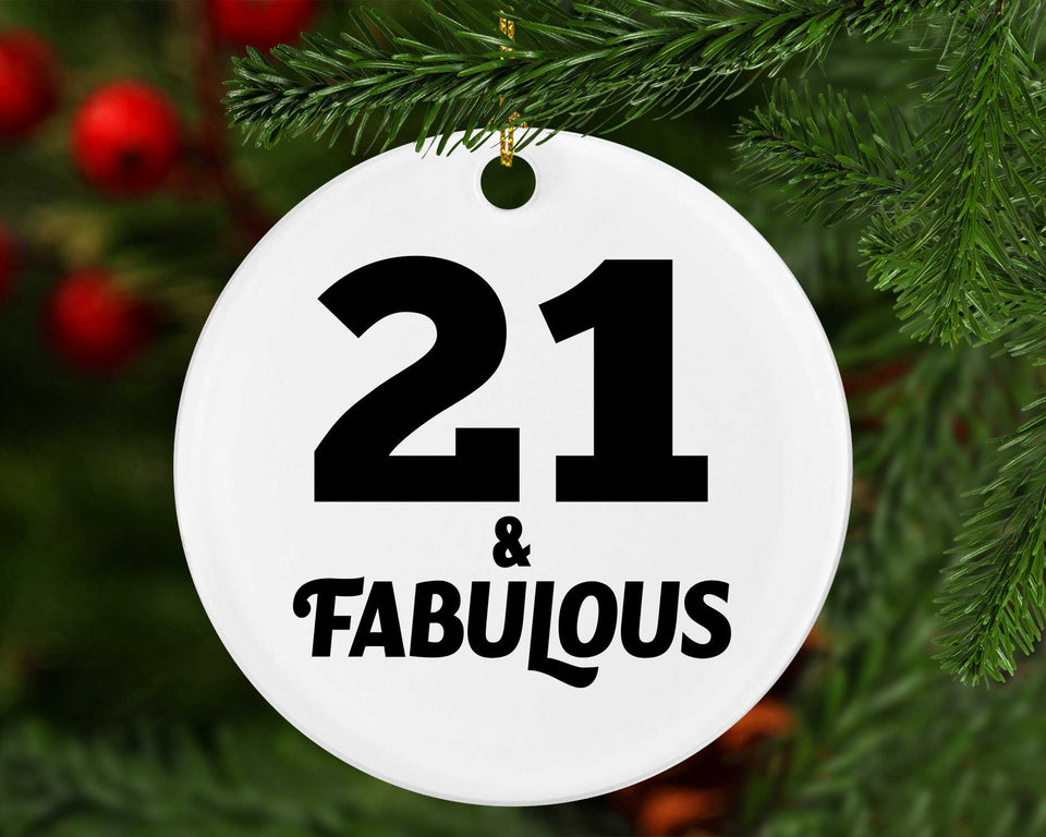 21st Birthday 21 & Fabulous - Circle Ornament
