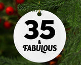 35th Birthday 35 & Fabulous - Circle Ornament