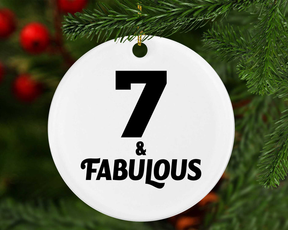 7th Birthday 7 & Fabulous - Circle Ornament