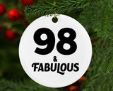 98th Birthday 98 & Fabulous - Circle Ornament