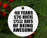 48th Birthday 48 Years 576 Months 17532 Days Of Awesome - Circle Ornament
