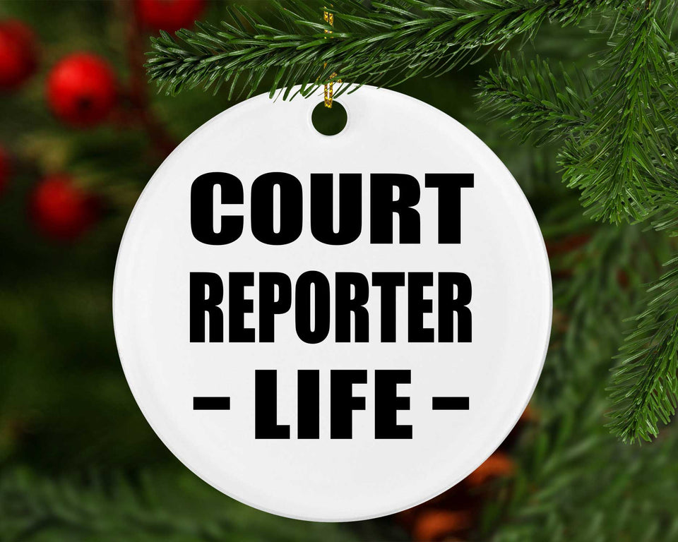 Court Reporter Life - Circle Ornament