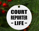 Court Reporter Life - Circle Ornament