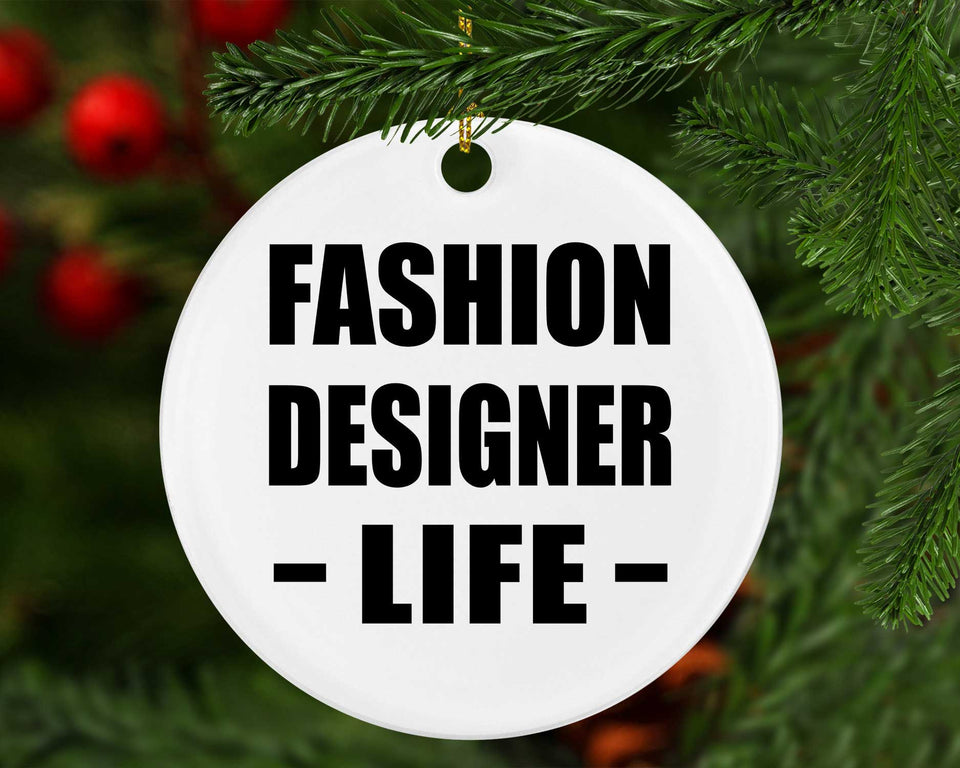 Fashion Designer Life - Circle Ornament