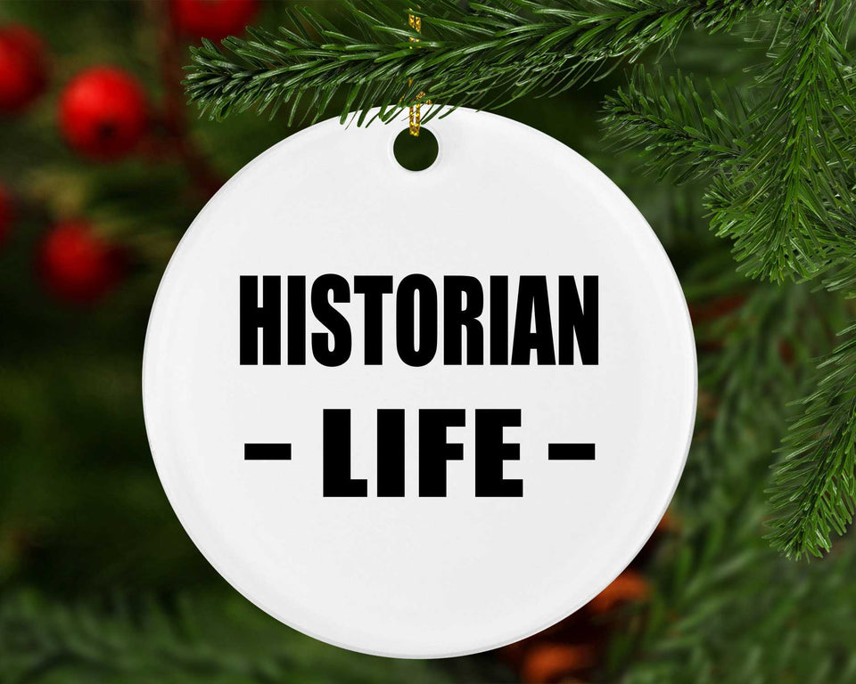 Historian Life - Circle Ornament