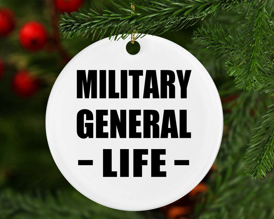 Military General Life - Circle Ornament