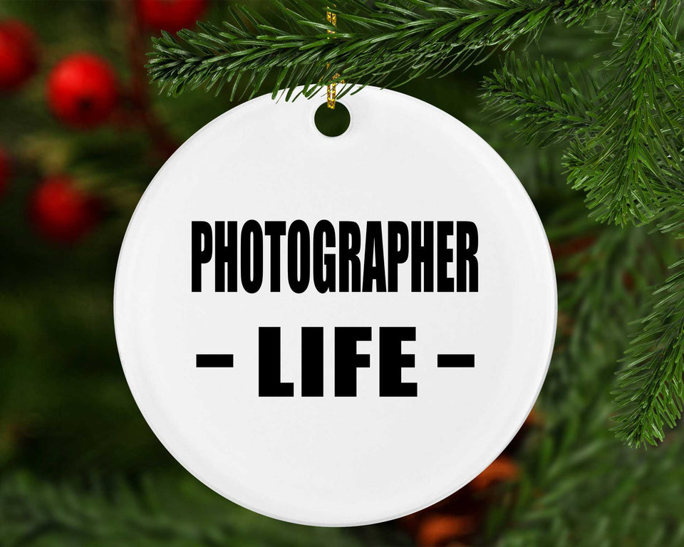 Photographer Life - Circle Ornament