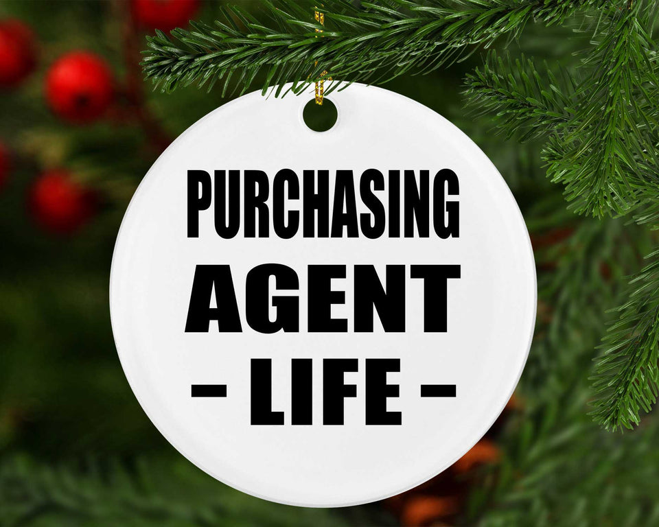 Purchasing Agent Life - Circle Ornament