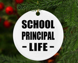 School Principal Life - Circle Ornament