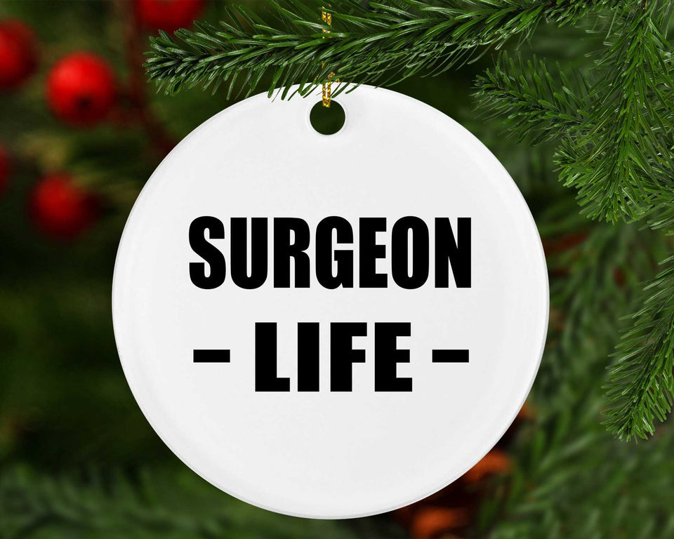 Surgeon Life - Circle Ornament