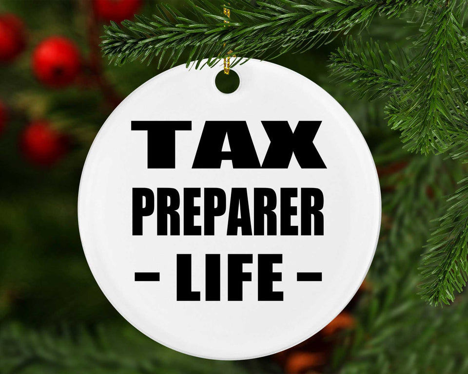Tax Preparer Life - Circle Ornament
