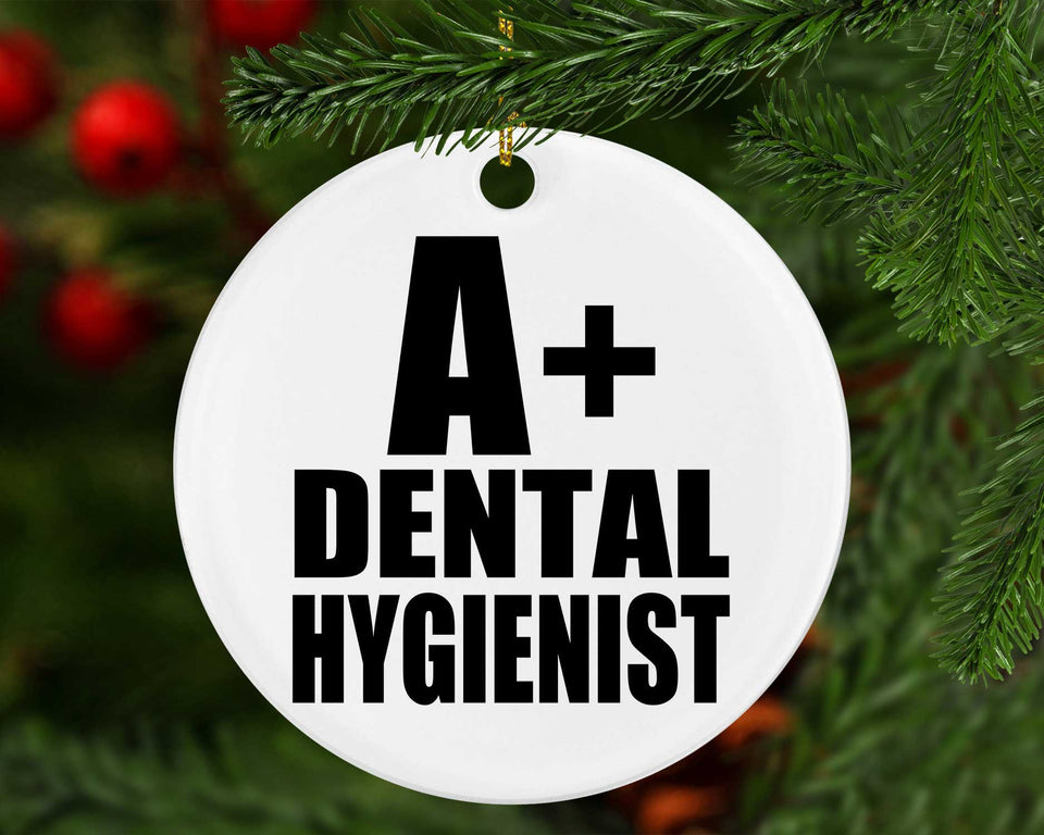 A+ Dental Hygienist - Circle Ornament