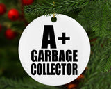 A+ Garbage Collector - Circle Ornament