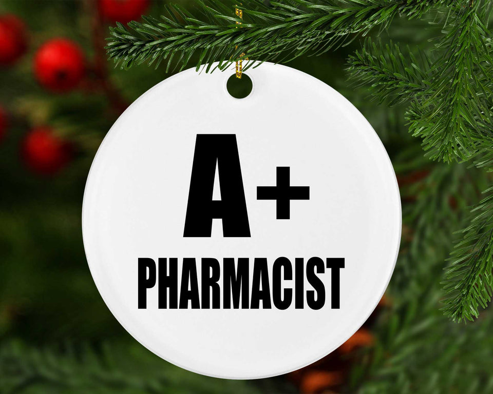 A+ Pharmacist - Circle Ornament