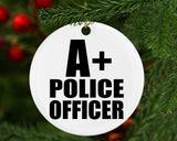 A+ Police Officer - Circle Ornament