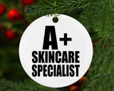 A+ Skincare Specialist - Circle Ornament