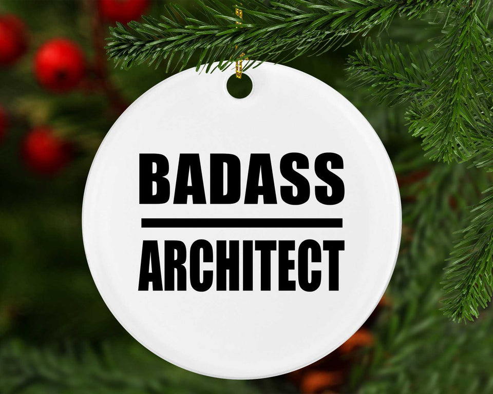 Badass Architect - Circle Ornament