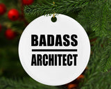 Badass Architect - Circle Ornament