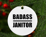 Badass Janitor - Circle Ornament