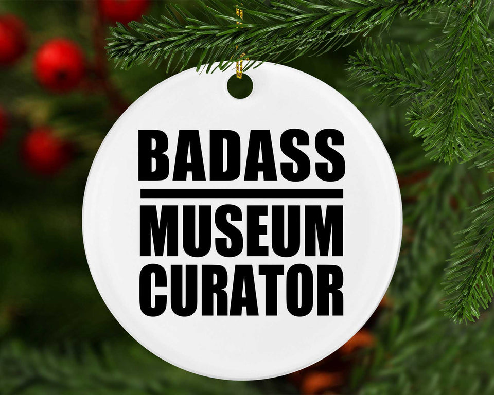 Badass Museum Curator - Circle Ornament
