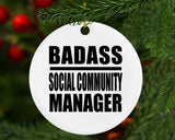 Badass Social Community Manager - Circle Ornament