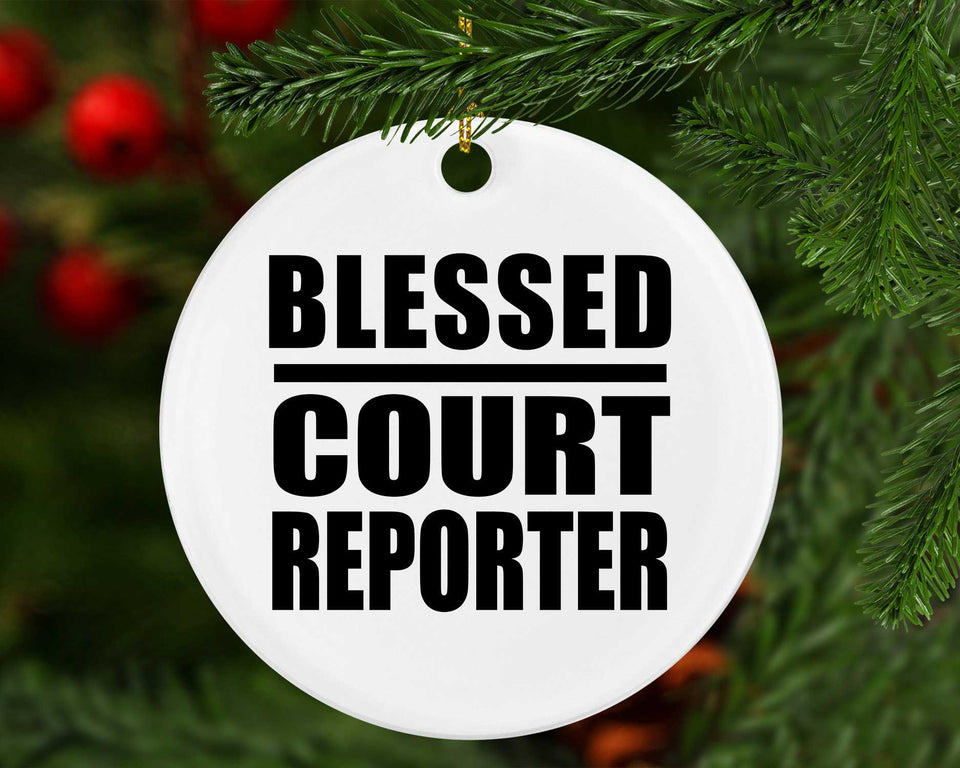 Blessed Court Reporter - Circle Ornament