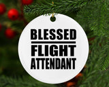 Blessed Flight Attendant - Circle Ornament