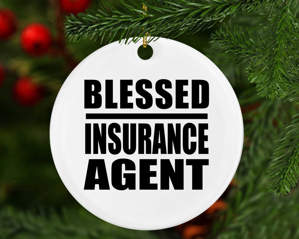 Blessed Insurance Agent - Circle Ornament