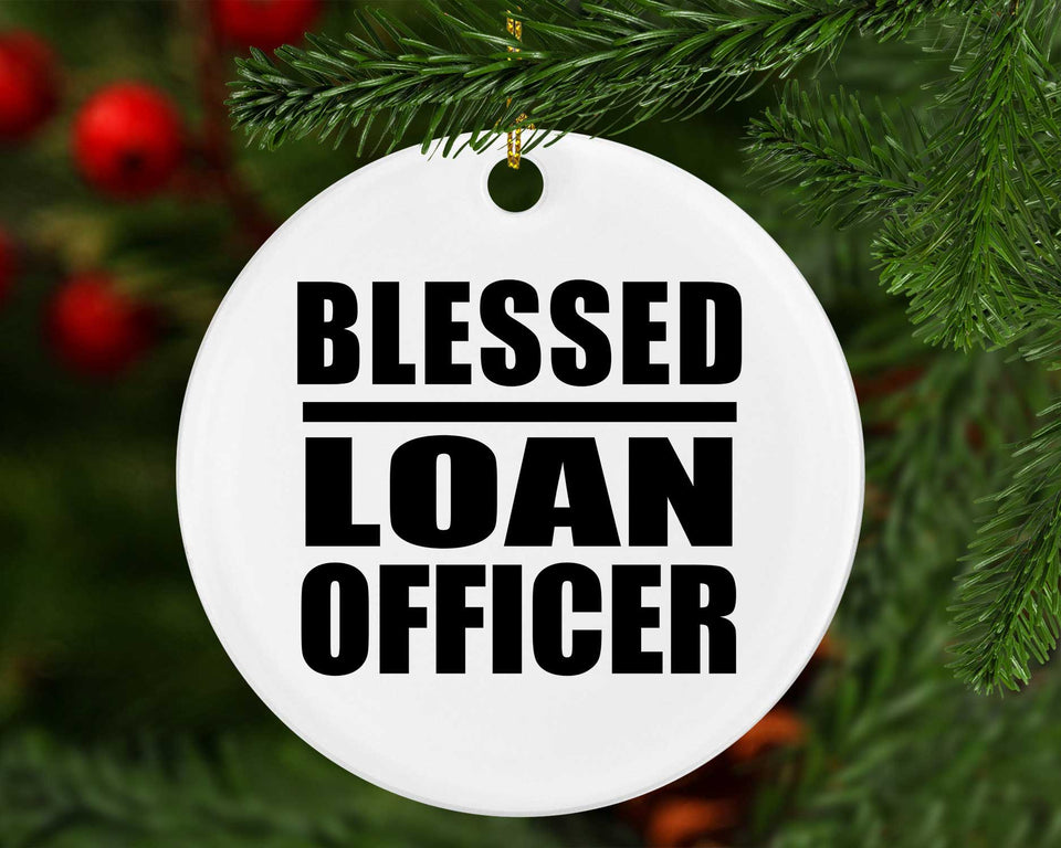 Blessed Loan Officer - Circle Ornament