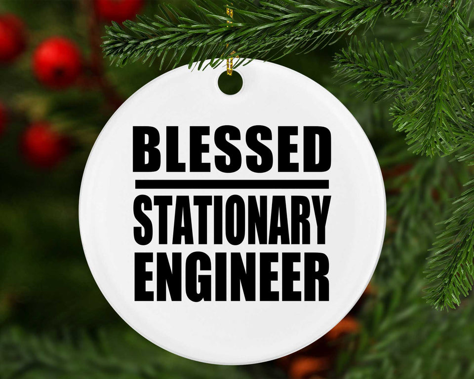 Blessed Stationary Engineer - Circle Ornament