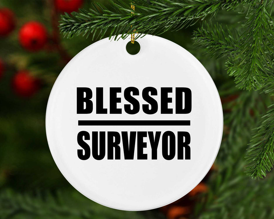 Blessed Surveyor - Circle Ornament