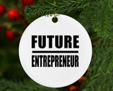 Future Entrepreneur - Circle Ornament
