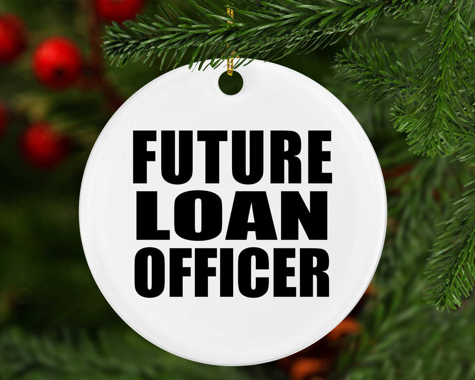 Future Loan Officer - Circle Ornament