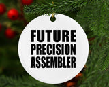 Future Precision Assembler - Circle Ornament