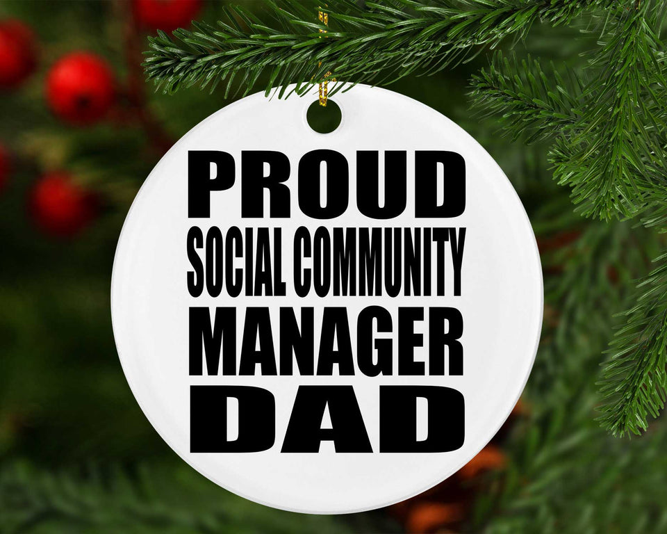 Proud Social Community Manager Dad - Circle Ornament