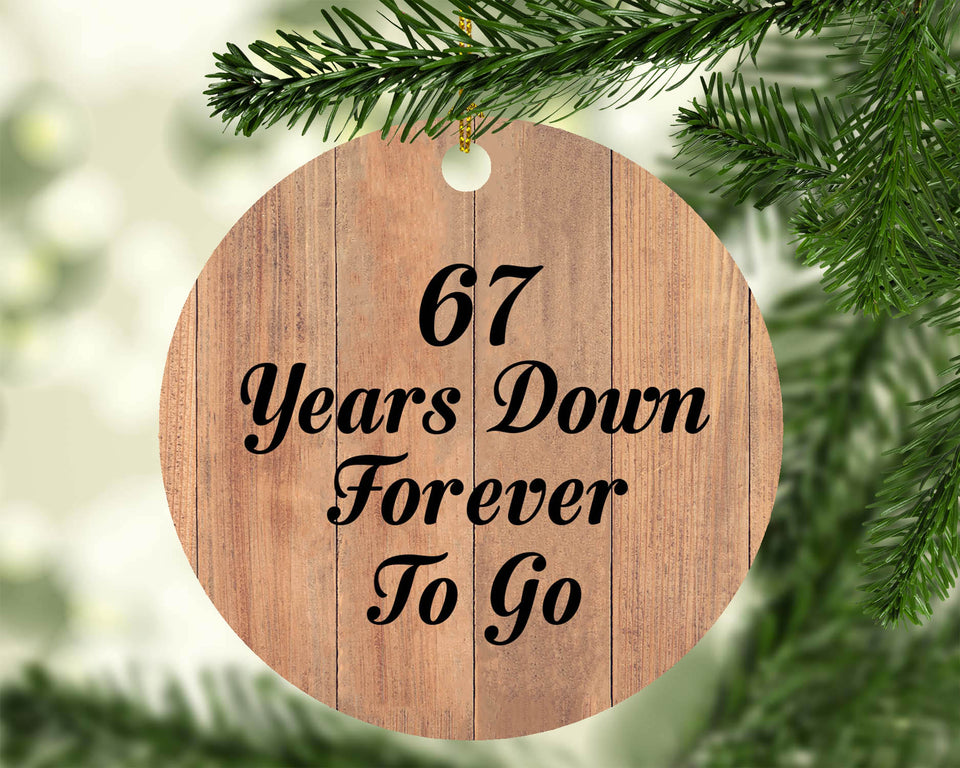 67th Anniversary 67 Years Down Forever To Go - Circle Ornament C