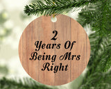 2nd Anniversary 2 Years Of Being Mrs Right - Circle Ornament C
