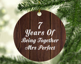 7th Anniversary 7 Years Of Being Mrs Perfect - Circle Ornament D