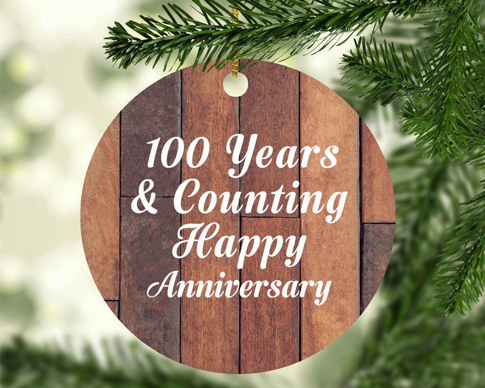 Happy 100th Anniversary 100 Years & Counting - Circle Ornament E