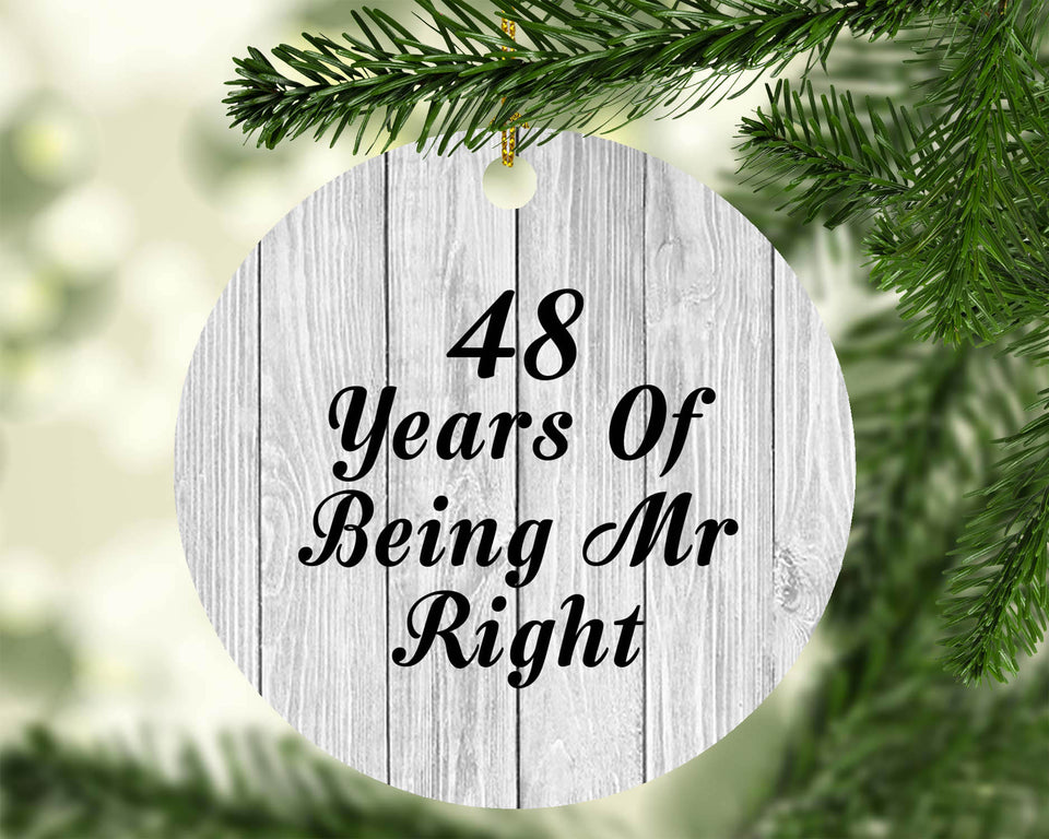 48th Anniversary 48 Years Of Being Mr Right - Circle Ornament F
