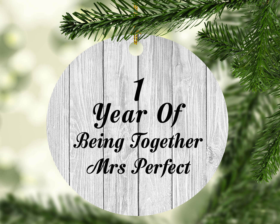 1st Anniversary 1 Year Of Being Mrs Perfect - Circle Ornament F