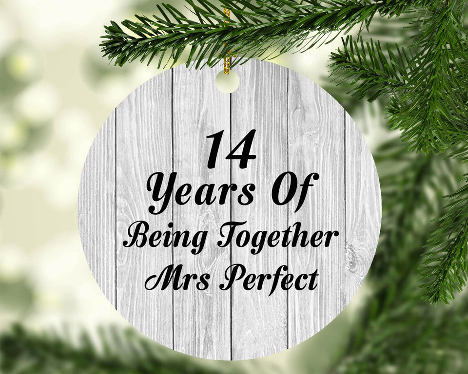 14th Anniversary 14 Years Of Being Mrs Perfect - Circle Ornament F