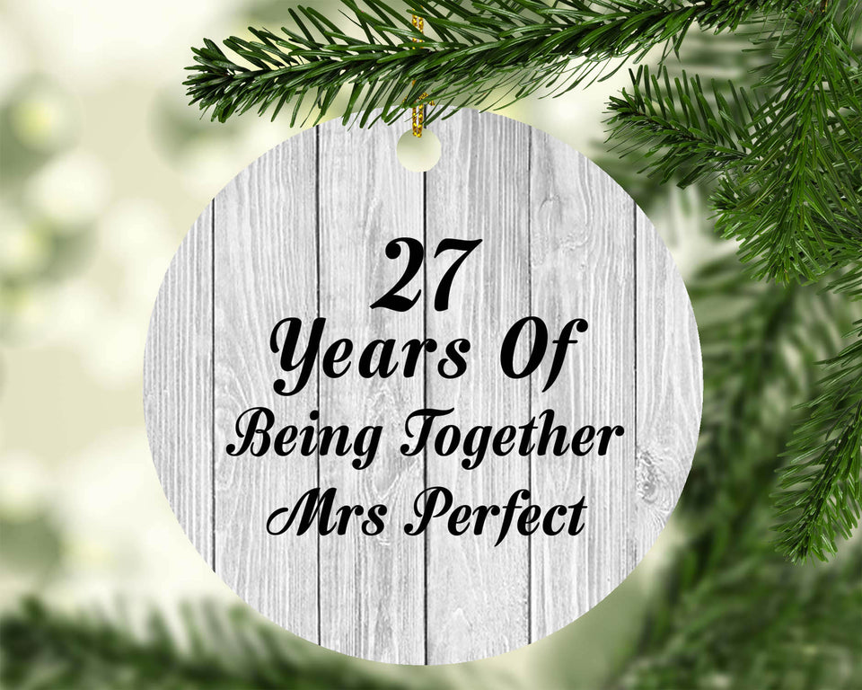 27th Anniversary 27 Years Of Being Mrs Perfect - Circle Ornament F