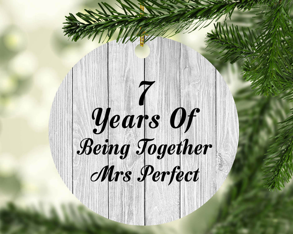 7th Anniversary 7 Years Of Being Mrs Perfect - Circle Ornament F