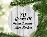 70th Anniversary 70 Years Of Being Mrs Perfect - Circle Ornament F