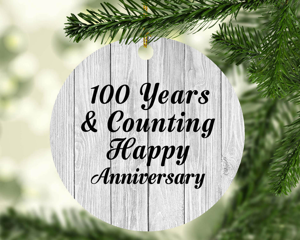 Happy 100th Anniversary 100 Years & Counting - Circle Ornament F