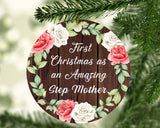 First Christmas As an Amazing Step Mother - Circle Ornament A