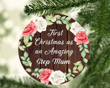 First Christmas As an Amazing Step Mum - Circle Ornament A